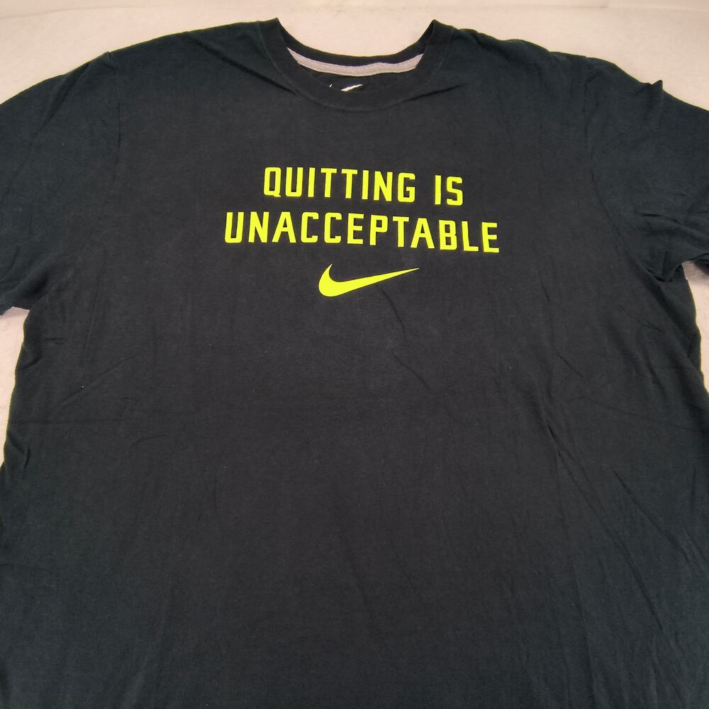 Nike Quitting is Unacceptable Short Sleeve Crew Neck Shirt Mens Size XL Black